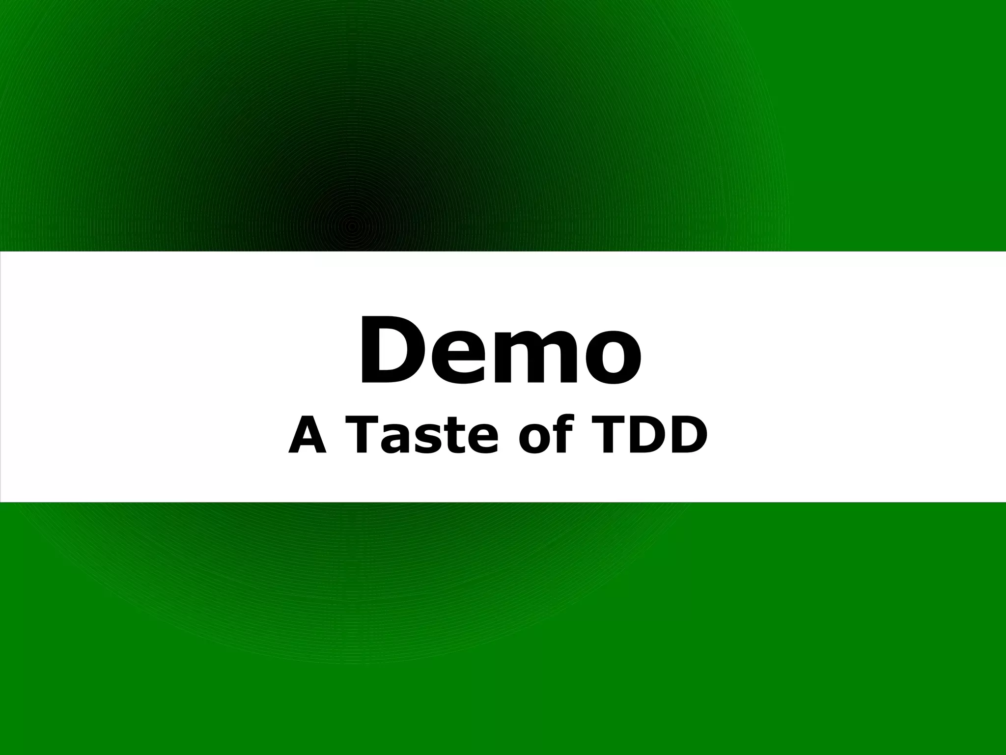 Demo A Taste of TDD 
