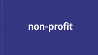 non-profit 
 