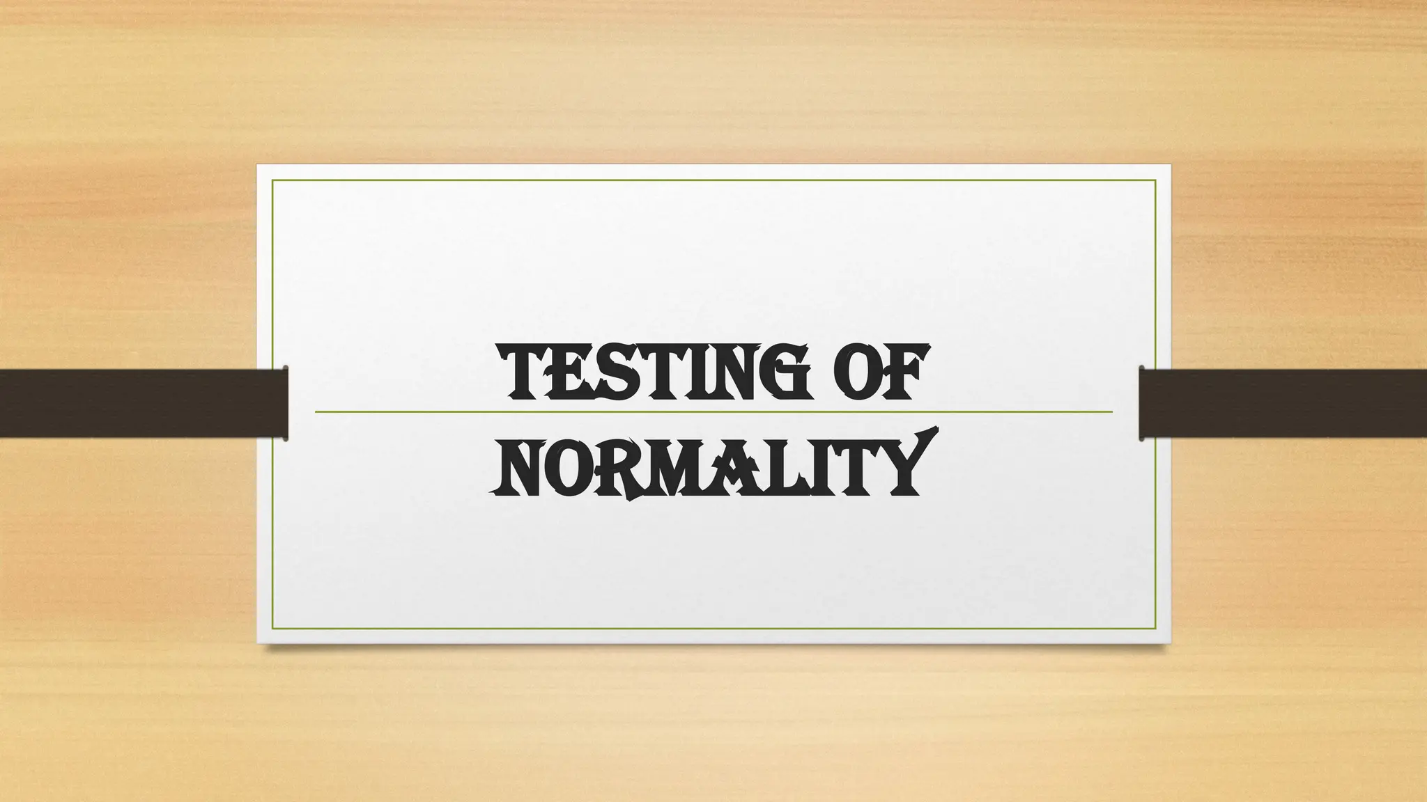 Testing-of-normality_q-q_plot_check _.pptx