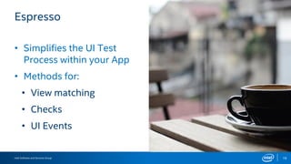 Intel Software and Services Group 23
Check the code!
Instrumented Test Package:
vilibra/app/src/main/androidTest/java/ecarrara/eng/vilibra/
Test Class:
TestViewLendedBookDetailFlow.java
 