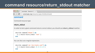 command resource/return_stdout matcher
206
 
