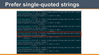 Prefer single-quoted strings
273
 