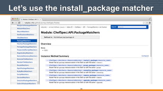 Let’s use the install_package matcher
304
 