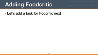 Adding Foodcritic
• Let’s add a task for Foocritic next
369
 