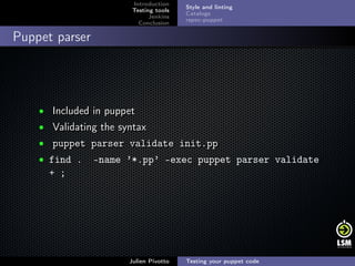 Testing your puppet code
