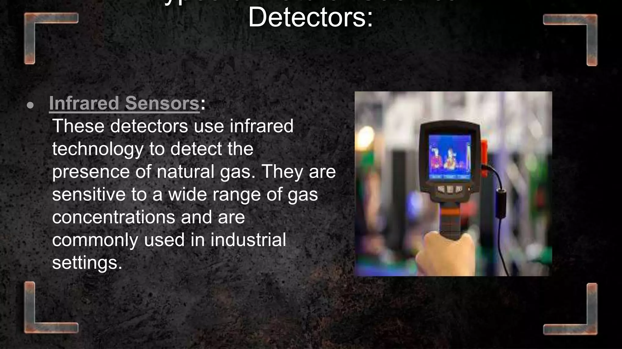 Testing and Maintenance of Natural Gas Leak Detector.pptx
