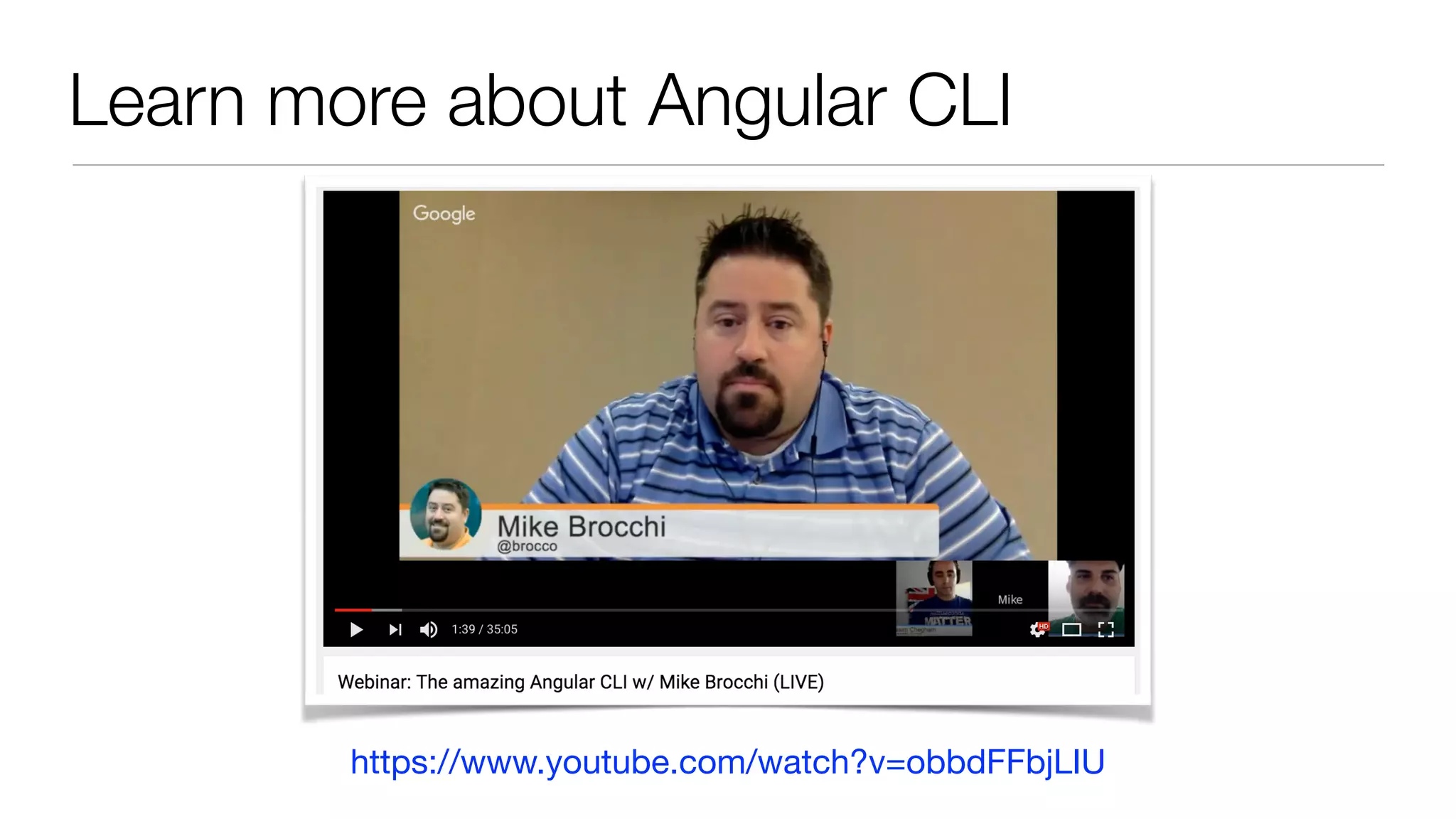 Learn more about Angular CLI https://www.youtube.com/watch?v=obbdFFbjLIU 