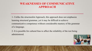 Approaches to language Assessment | PPTX