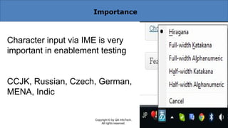 Input Method Editor (IME) and Testing challenges in Multilingual ...