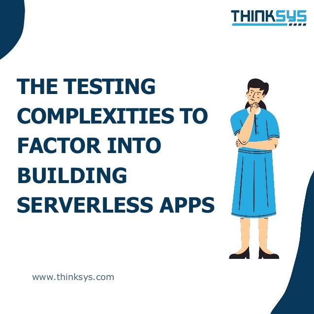 Testing complexity in building serverless apps (1).pdf