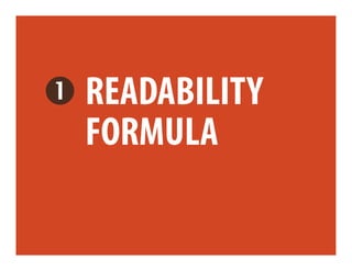 READABILITY
FORMULA
 