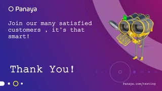 Thank You!
Join our many satisfied
customers , it’s that
smart!
Panaya.com/testing
 
