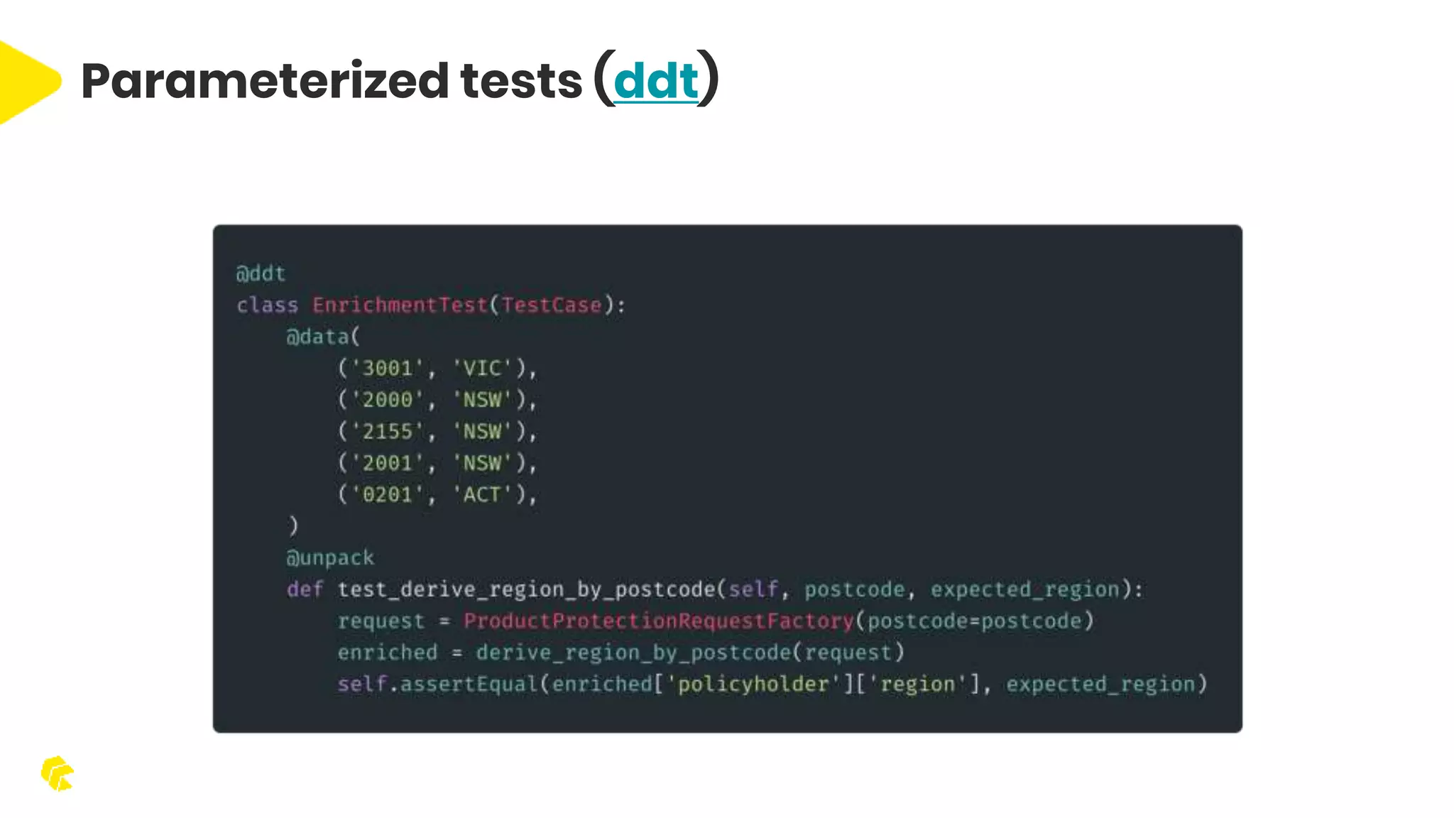 Parameterized tests (ddt) 
