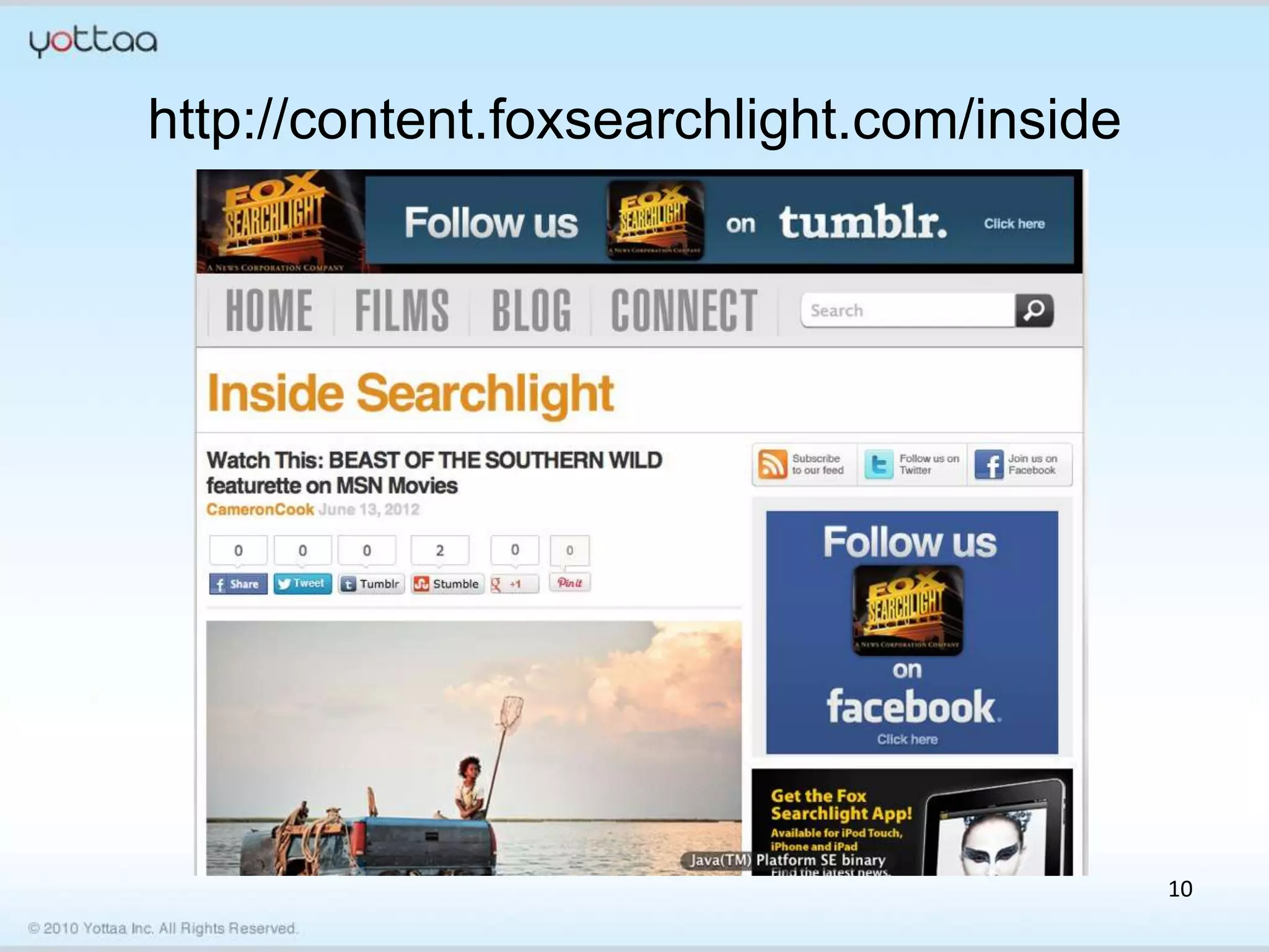 http://content.foxsearchlight.com/inside




                                           10
 
