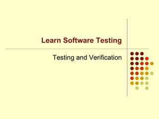 Learn Software Testing Testing and Verification 