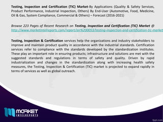 Global Testing, Inspection and Certification Market Overview, By ...