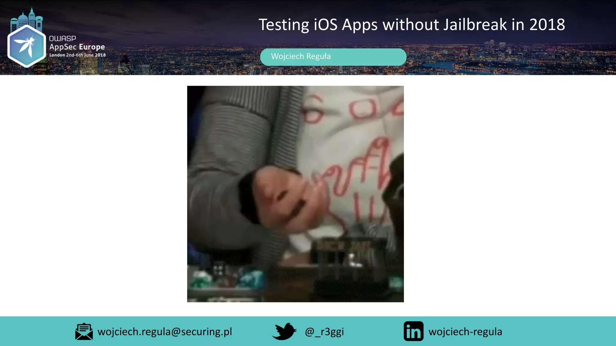 Wojciech Reguła
Testing iOS Apps without Jailbreak in 2018
wojciech.regula@securing.pl @_r3ggi wojciech-regula
 
