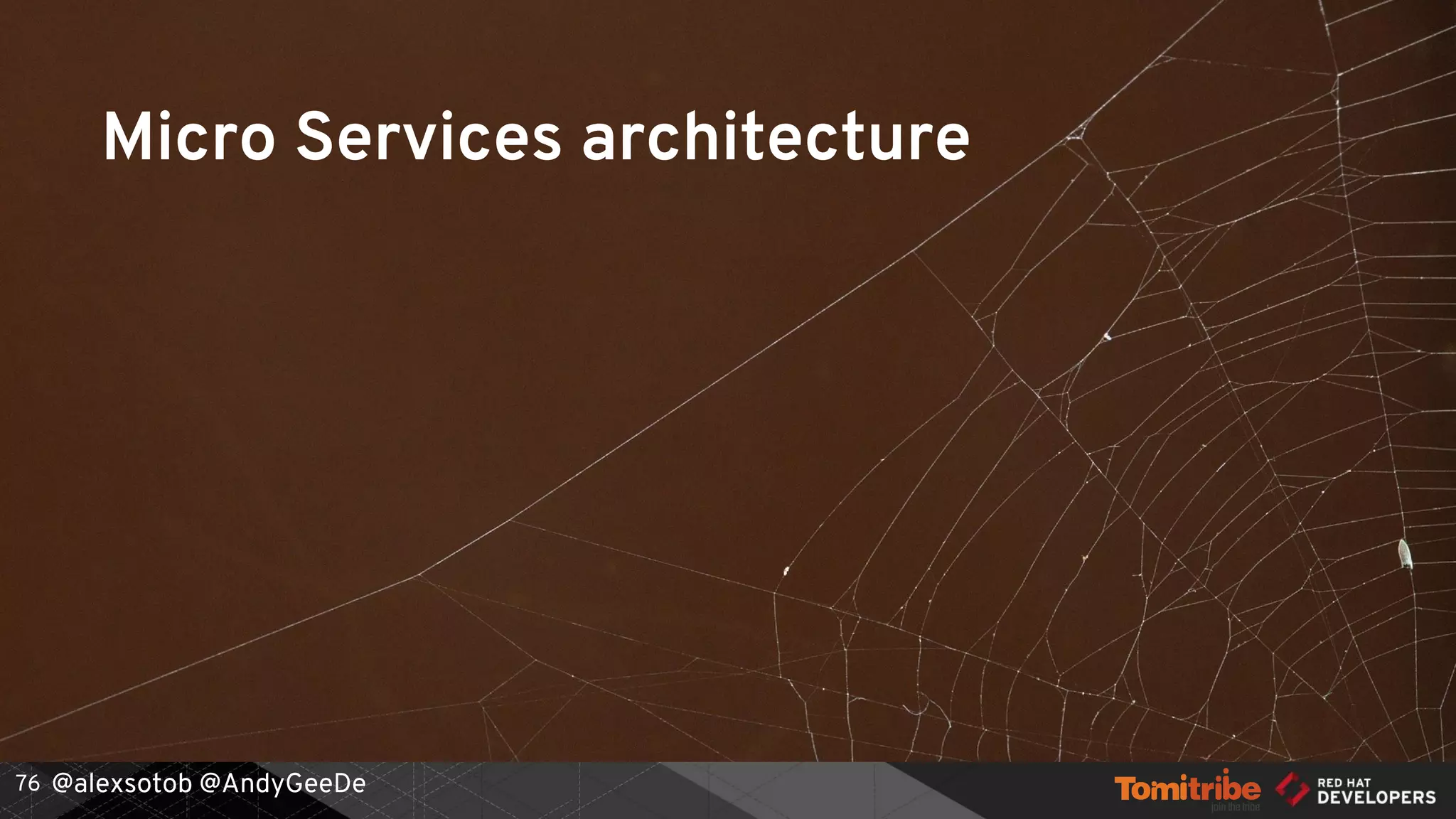 @alexsotob @AndyGeeDe76
Micro Services architecture
 