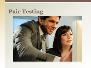 Pair Testing