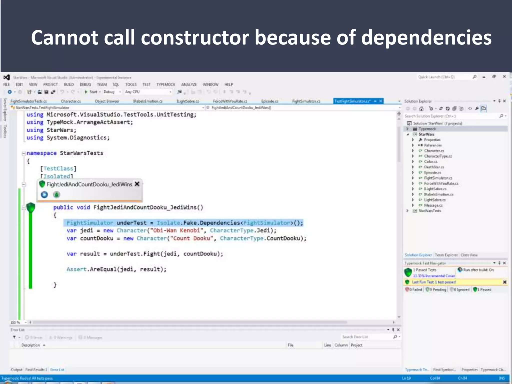 Cannot call constructor because of dependencies
 