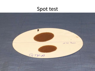Spot test
 