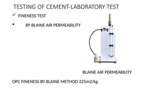 laboratory and fieldTESTING OF CEMENT.pptx