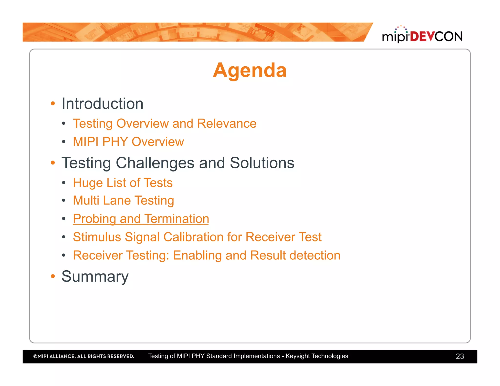 MIPI DevCon 2016: Testing of MIPI High Speed PHY Standard ...