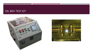OIL BDV TEST KIT
 
