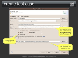 create test case




                                                                           to create the test for 
  ...