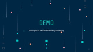 DEMO
��
https://github.com/afifalfiano/angular-testing
 