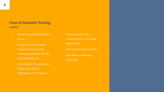 Testing on Real Devices vs. Emulators | PPT