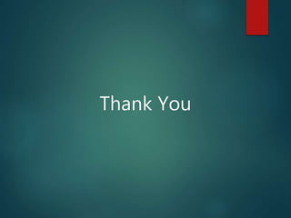 Thank You
 