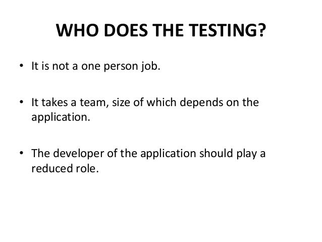 Role of Testing