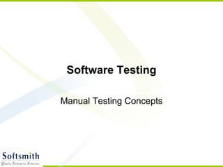 Software Testing Manual Testing Concepts 
