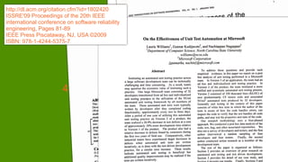 http://dl.acm.org/citation.cfm?id=1802420
ISSRE'09 Proceedings of the 20th IEEE
international conference on software reliability
engineering, Pages 81-89
IEEE Press Piscataway, NJ, USA ©2009
ISBN: 978-1-4244-5375-7
4
 