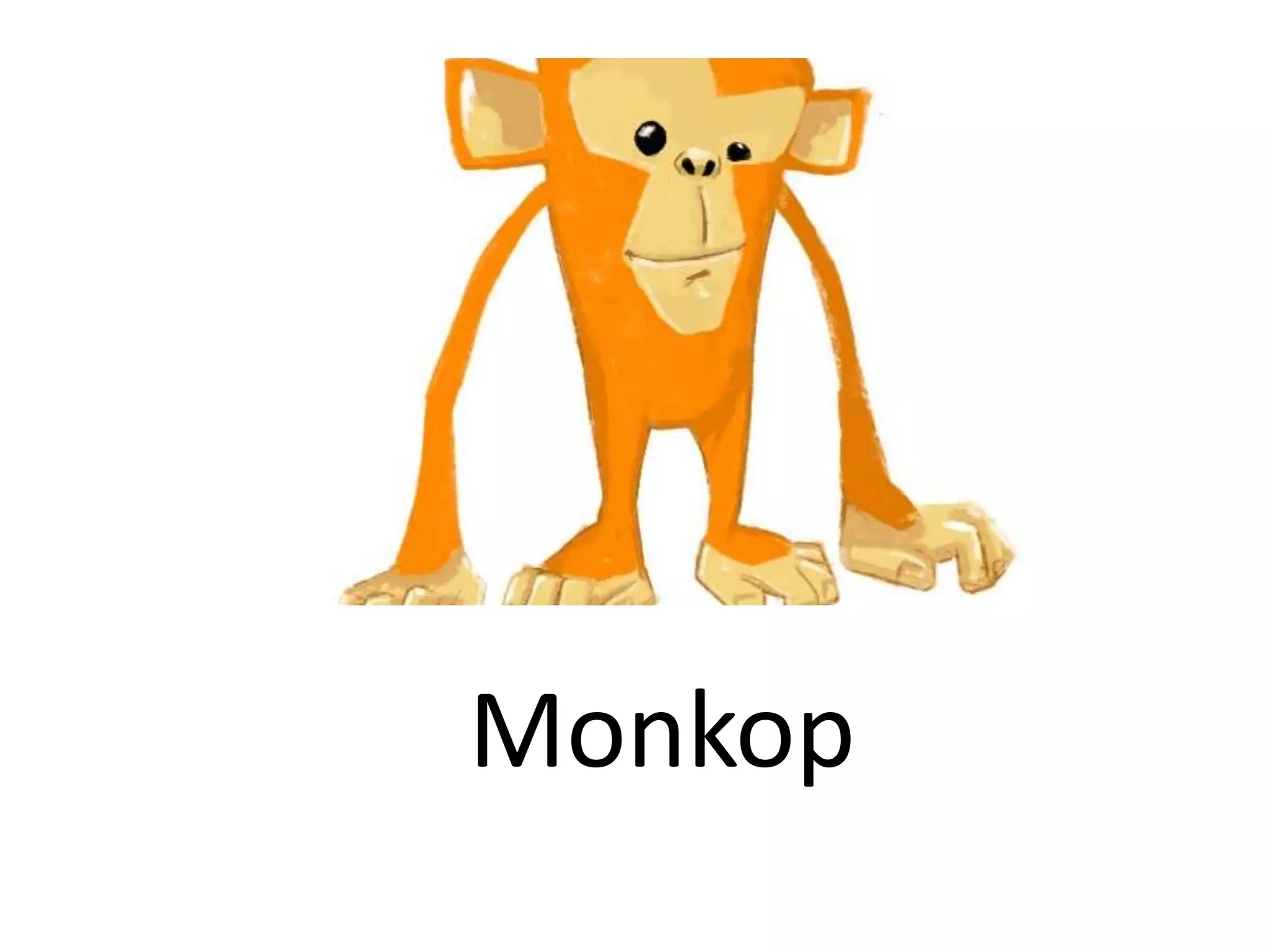 Monkop
 