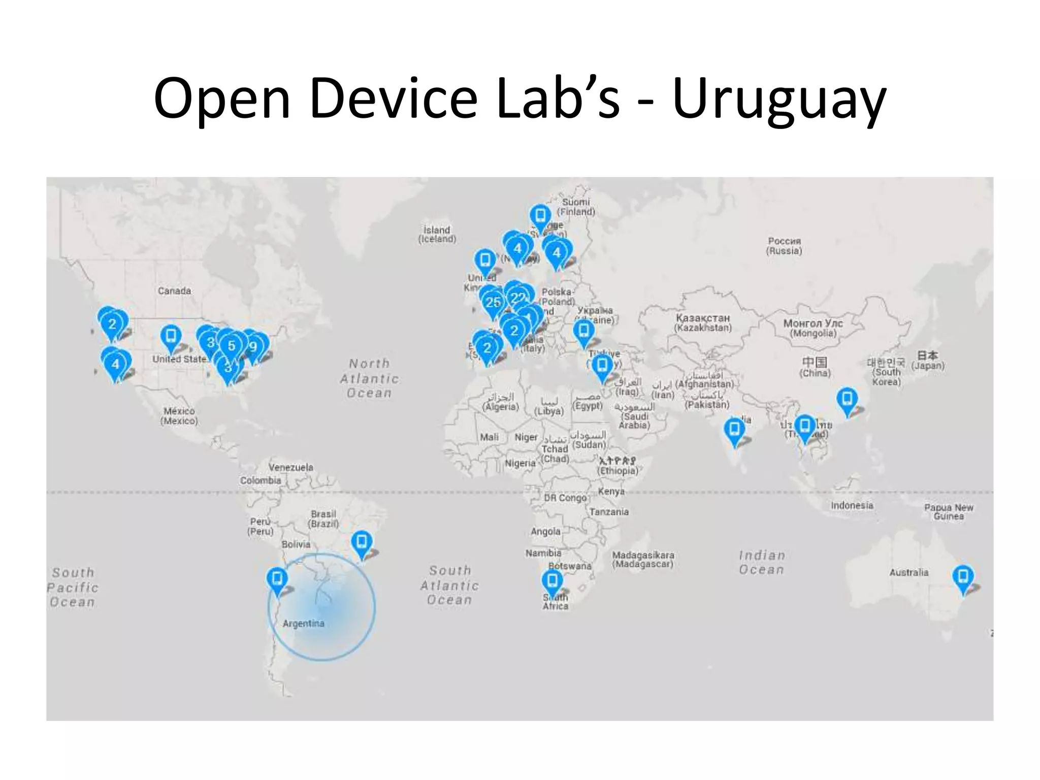 Open Device Lab’s - Uruguay
 