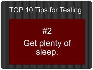 TOP 10 Tips for Testing