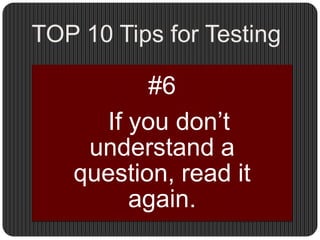 TOP 10 Tips for Testing