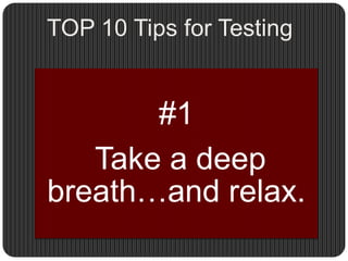 TOP 10 Tips for Testing