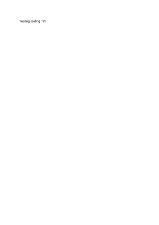 Testing testing 123 | PDF