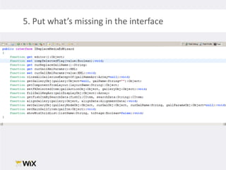 5. Put what’s missing in the interface