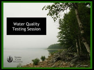 Water Quality Testing Session © H. Verheul 