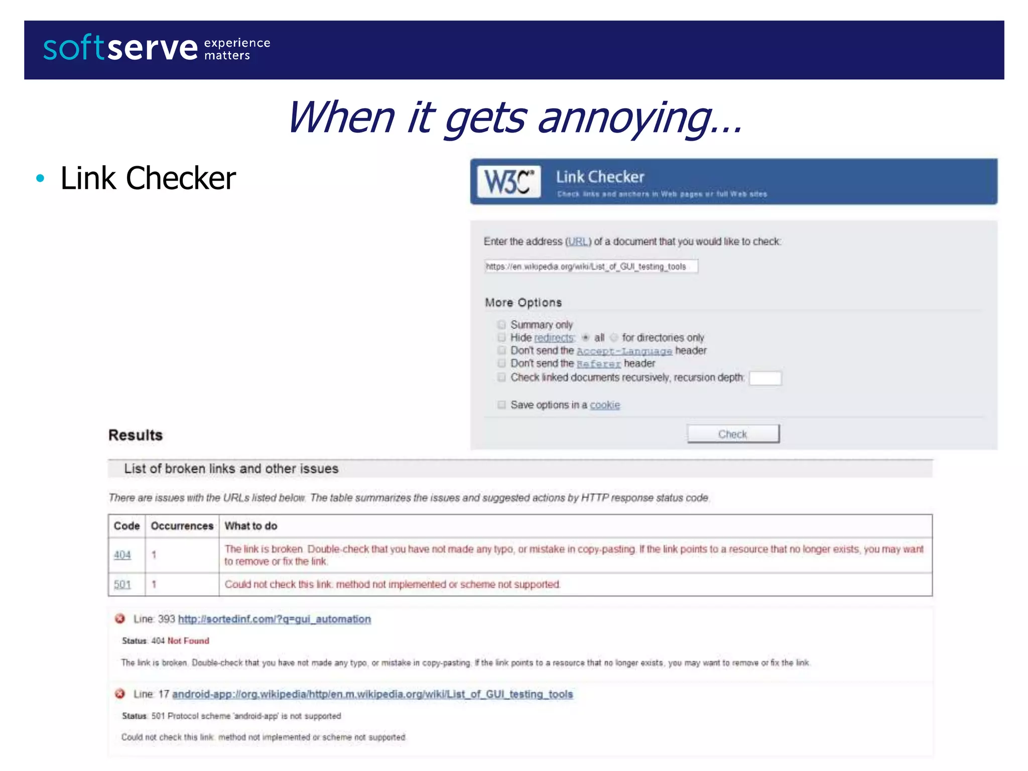 When it gets annoying…
• Link Checker