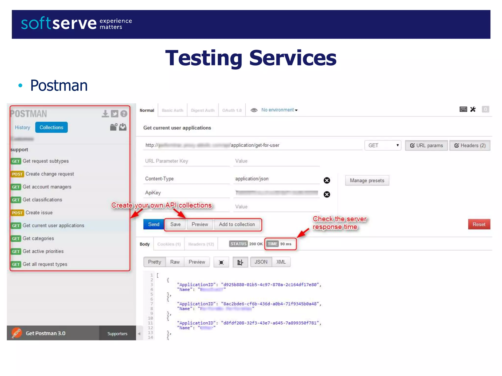 Testing Services
• Postman