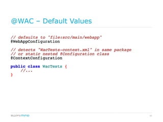 10
@WAC – Default Values
 