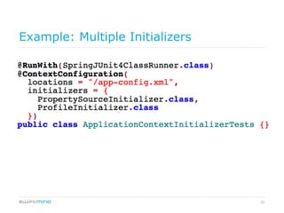 22
Example: Multiple Initializers
 