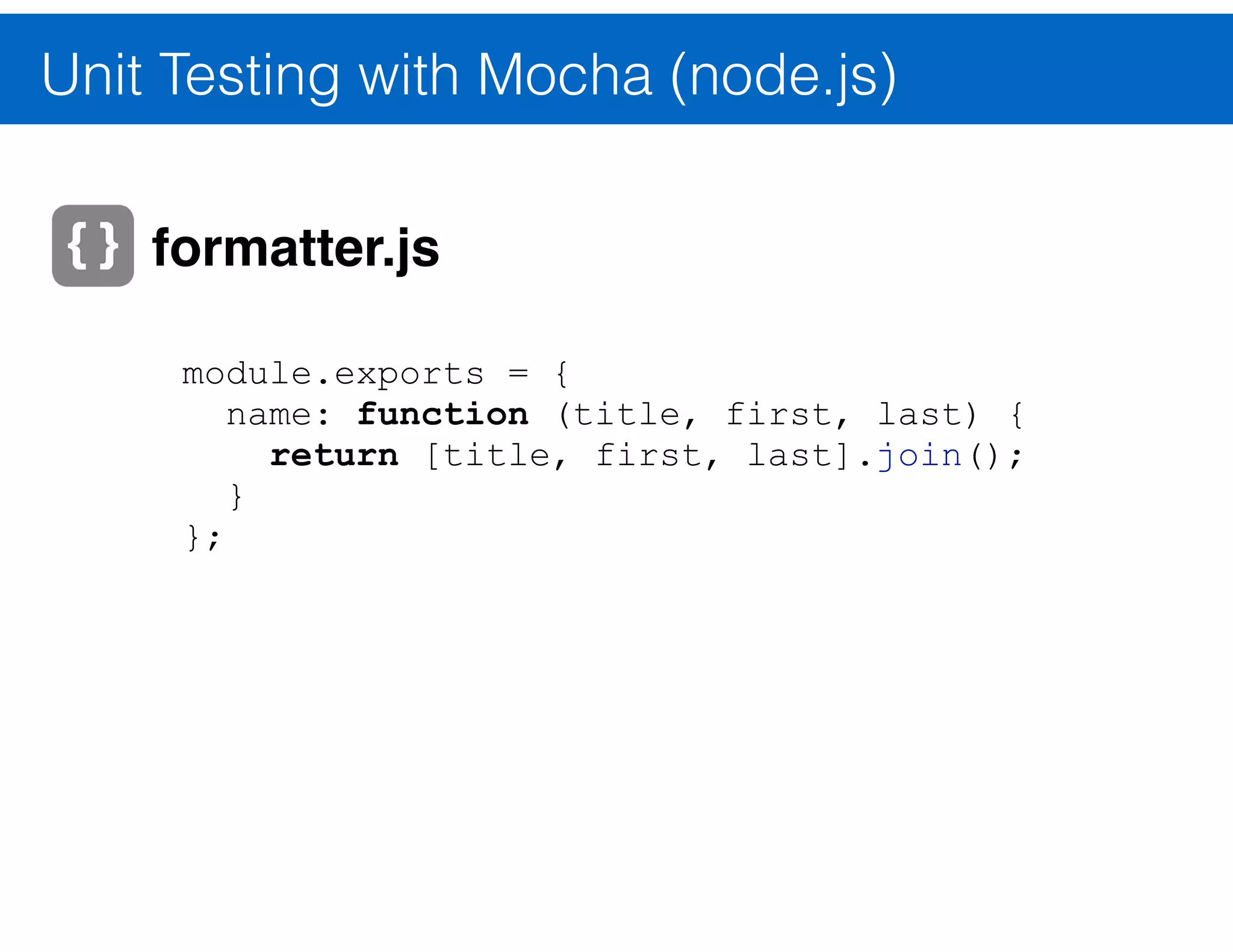 End to End tests with Selenium module.exports = { 'Get free VMs': function (browser) { browser .url('http://www.modern.ie') .assert.title('Modern.IE') .end(); } }; Nightwatch.js 