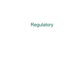 Regulatory
 