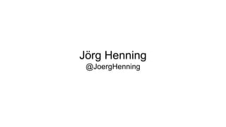 Jörg Henning
@JoergHenning
 